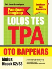 Panduan Lengkap Lolos Tes TPA Oto Bappenas